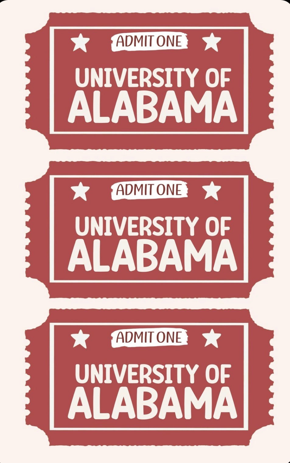 University Of Alabama Ticket PRE DONE